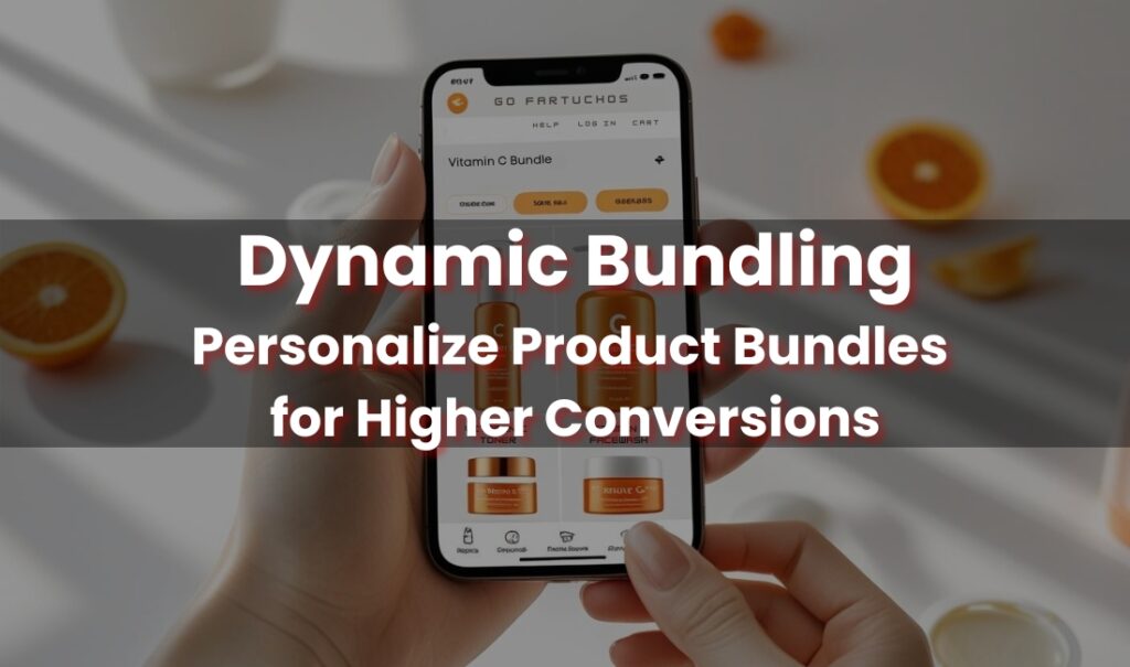 Dynamic Bundling on Shopify