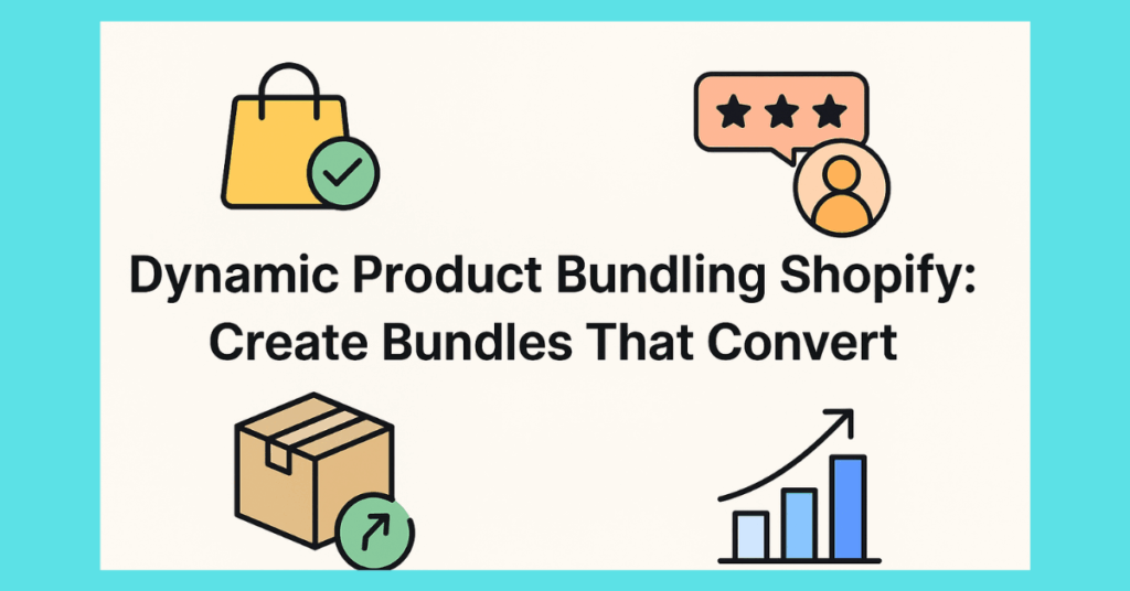 Dynamic Product Bundling Shopify - Feature Image