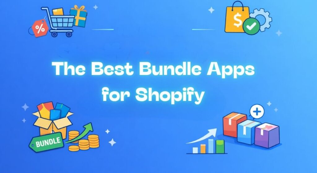 Shopify Bundle Apps - Feature image