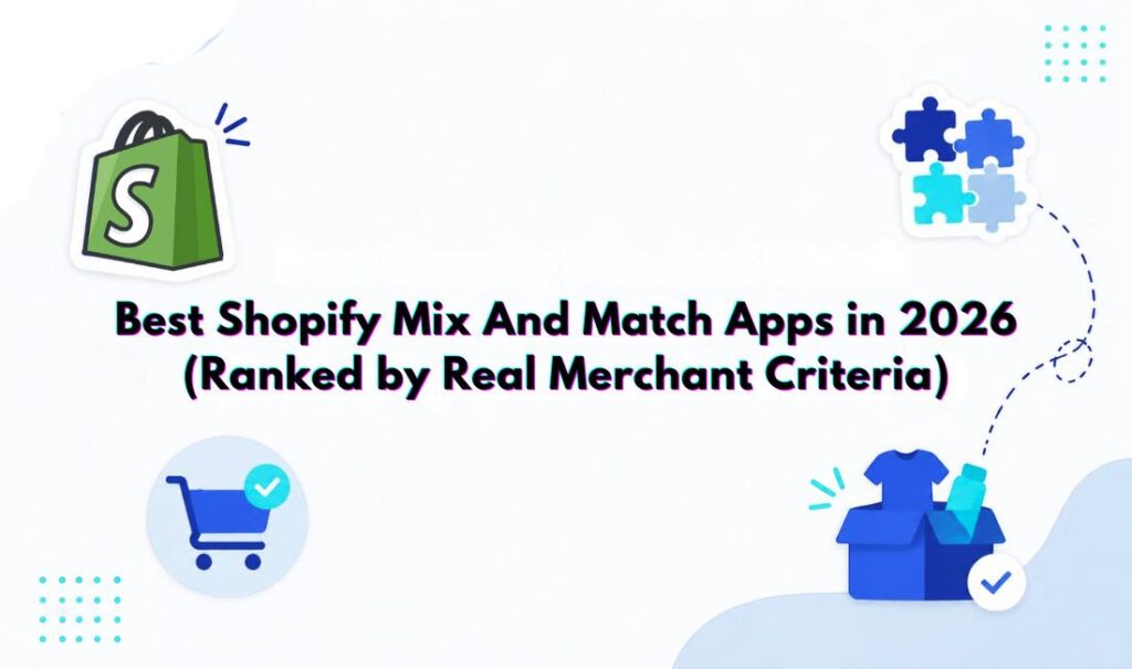 Best Shopify mix and match apps in 2026