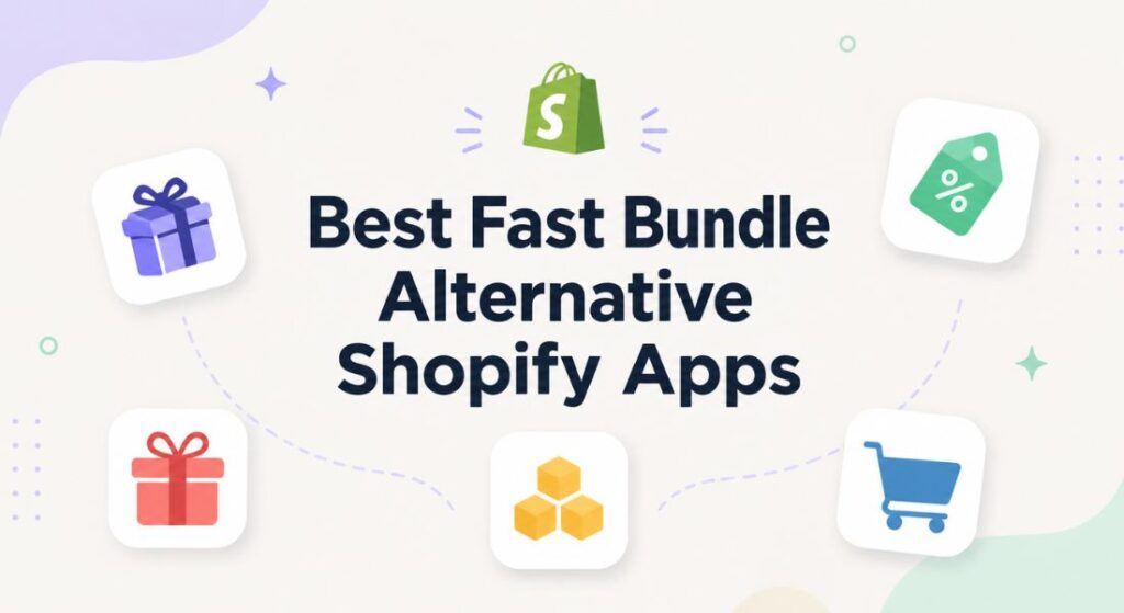 Fast Bundle alternative Shopify - Feature image